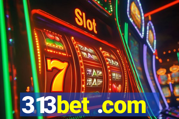 313bet .com